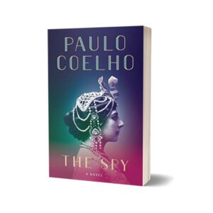 The spy By Paulo coelho