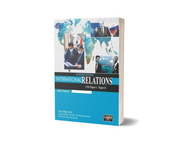 Understanding International Relationships Paper I & II By HSM Publishers