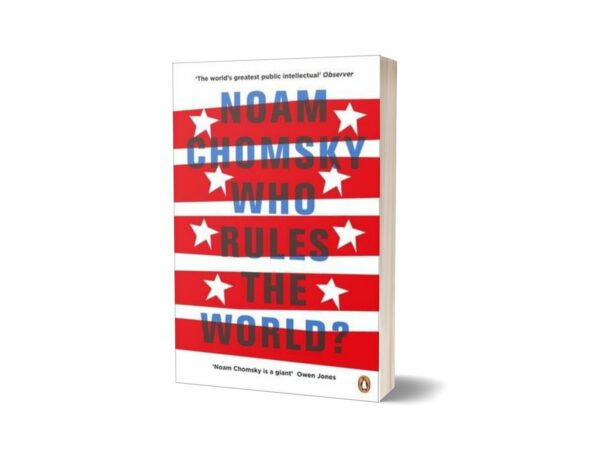 Who Rules the World By Noam Chomsky