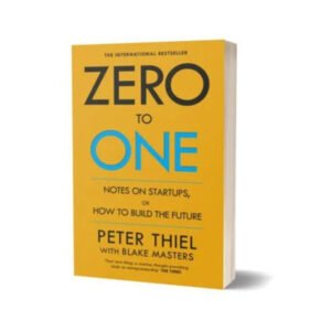 Zero to One By Masters & Peter Thiel