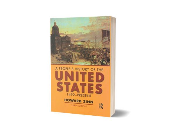 A People's History of the United States 1492 to Present By Howard Zinn