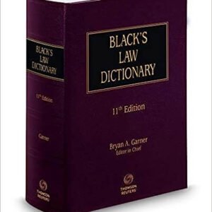 Black’s Law Dictionary 11th Edition By Bryan A. Garner