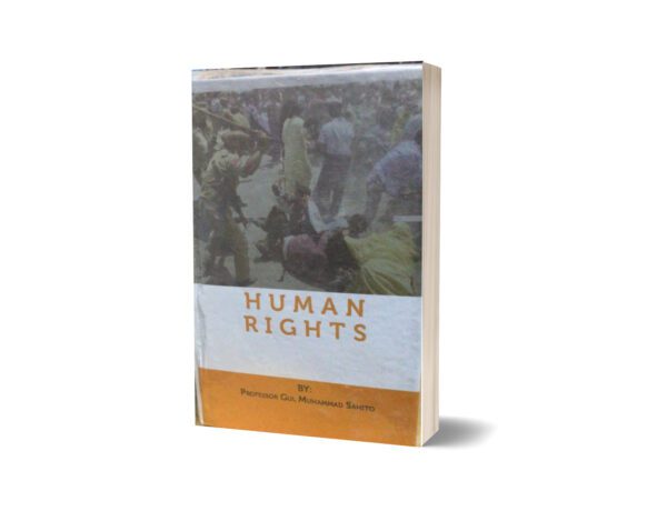 Human rights By Prof. Gul Muhammad sahito