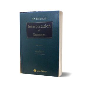 Interpretation of statutes Ed 12th Amita dhanda