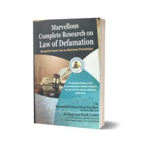 Marvellous complete research on law of defamation By Muhammad Irfan ul Haq CH