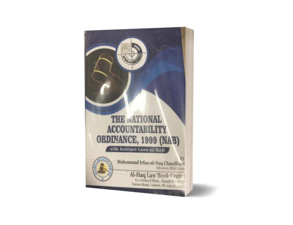 The National Accountability ordinance 1999 By Muhammad Irfan ul Haq chaudhry