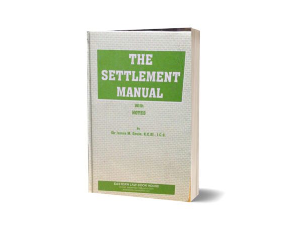 The settlement manual By sir james