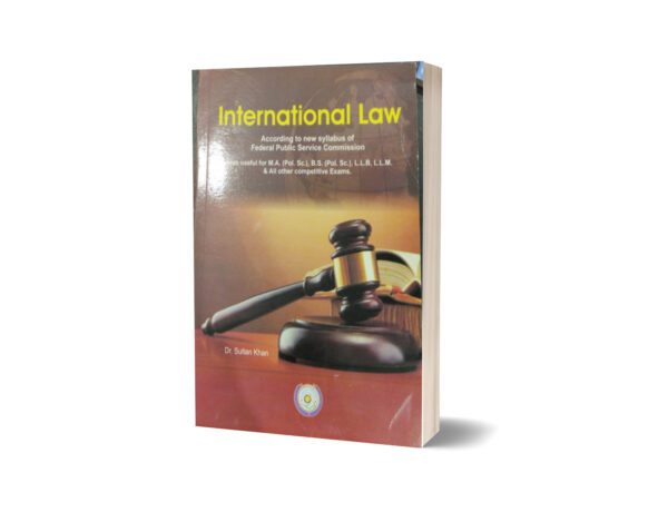 International law By Dr Sultan Khan