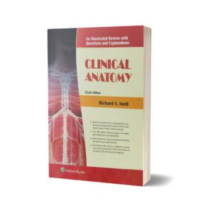 Clinical Anatomy With Question And Explanations By Richard S.Snell