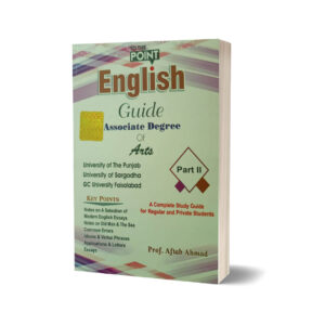 English Guide For B.A Associate Degree in Arts Part II By Prof. Aftab Ahmad
