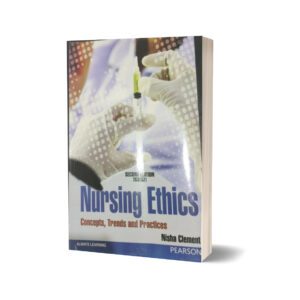 Nursing ethics Ed 2nd By Nisha Clement