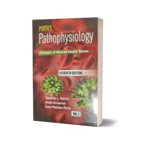 Porths pathophysiology Ed 11th Vol 1 By Tommie L Norris