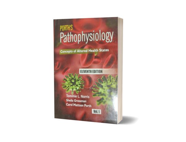 Porths pathophysiology Ed 11th Vol 1 By Tommie L Norris