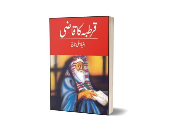 Qurtabah Ka Qazi Aur Doosray Dramay By Imtiaz Ali Taj