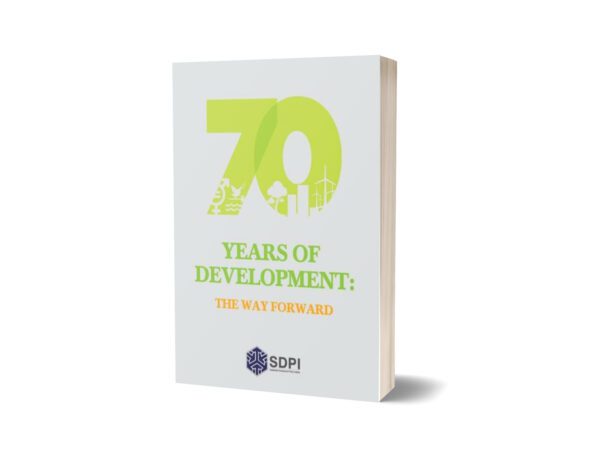 70 Years Of Development The Way Forward By Sarah S. Aneel, Uzma T. Harron Imrana N