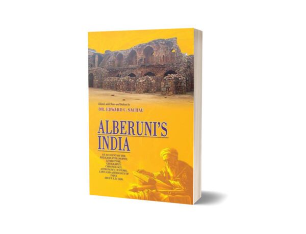 Alberuni's India By Dr. Edward C. Sachau
