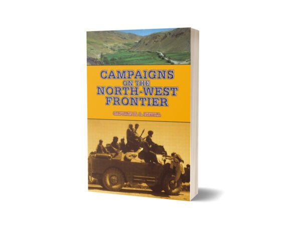Campaigns On The North West Frontier By Captain H. L. Nevill