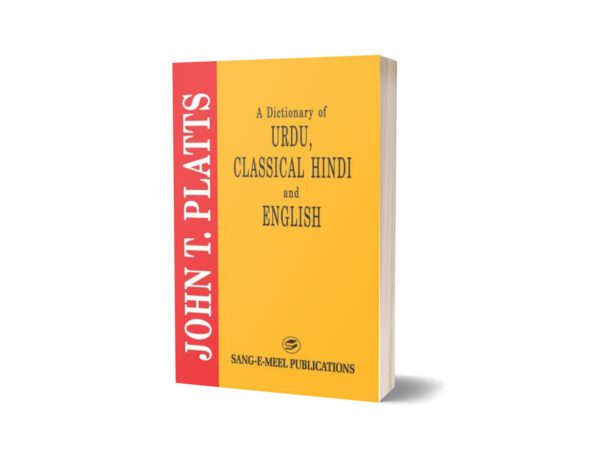Dictionary Of Urdu Classical Hindi & English By John T. Platts