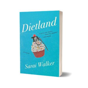 Dietland Novel By Saral Walker