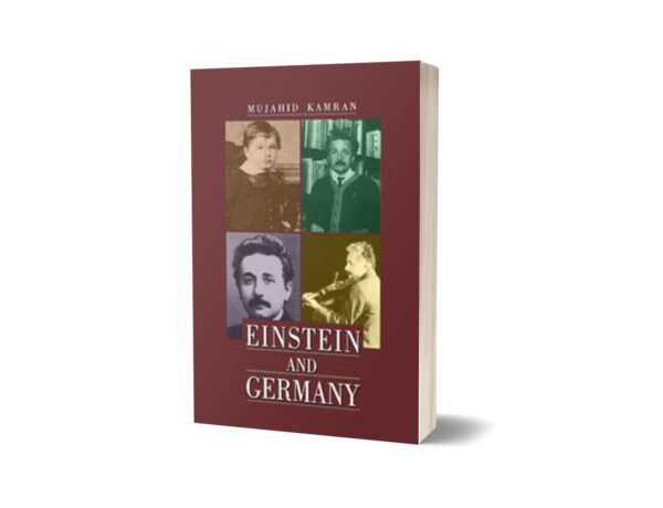 Einstein And Germany By Dr. Mujahid Kamran