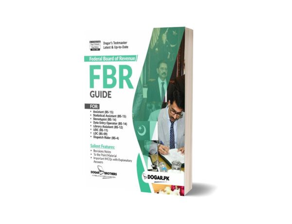 FBR (Federal Board of Revenue) Guide By Dogar Brothers
