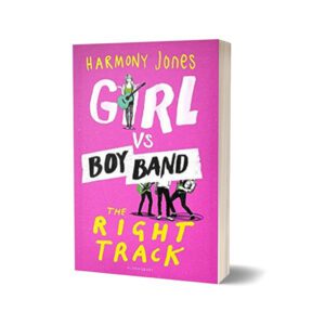 Girl vs. Boy Band The Right Track By Harmony Jones