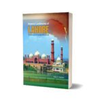 Historic Landmarks Of Lahore By Ihsan H. Nadiem