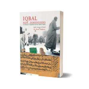 Iqbal New Dimensions By M. Ikram Chaghatai