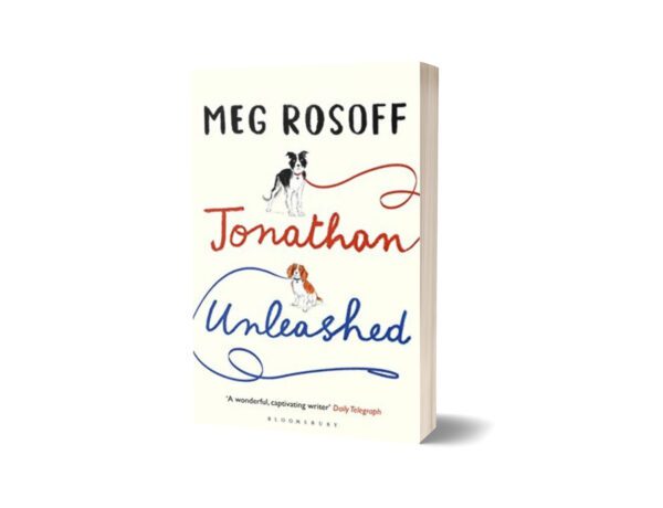 Jonathan Unleashed By Meg Rosoff
