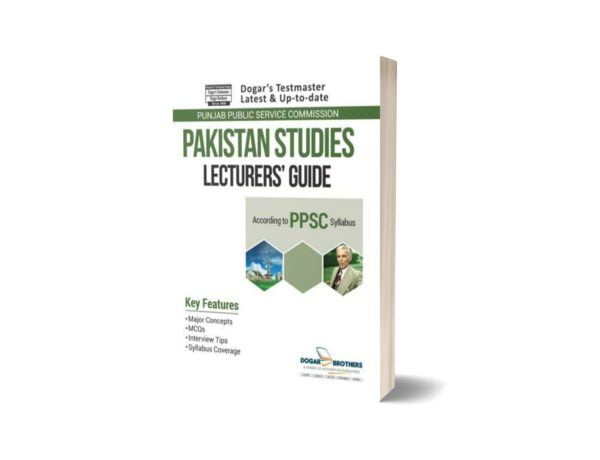 Lecturer Pakistan Studies Guide PPSC by Dogar Brothers