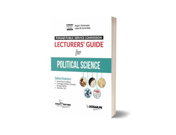 Lecturers Political Science Guide For PPSC By Dogar Brothers