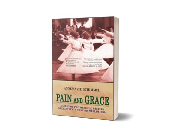 Pain And Grace By Annemarie Schimmel