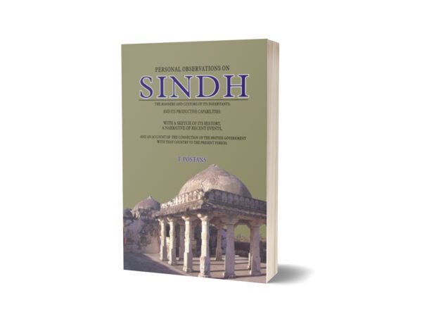 Personal Observations On Sindh By T. Postans