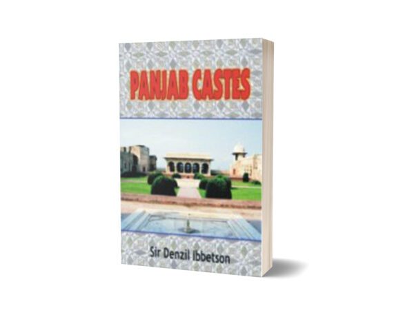 Punjab Castes By Sir Denzil Ibbetson
