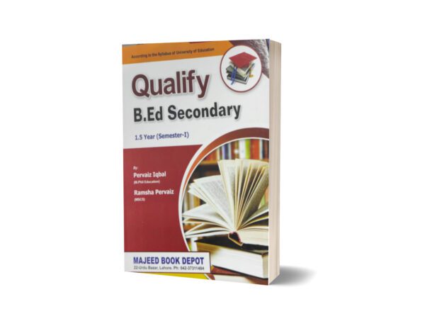 Qualify B.Ed Secondary 1-5 Year (Semester-1) By Pervaiz Iqbal