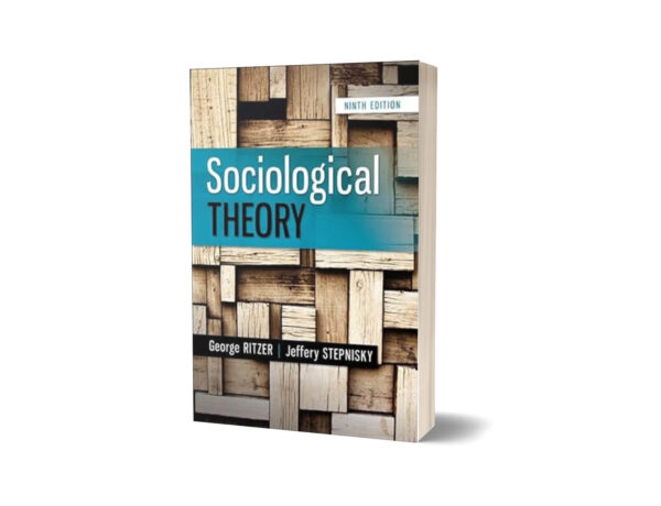 Sociological Theory 9th Edition By George Ritzer
