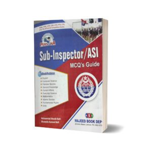 Sub-InspectorASI MCQs Guide By Muhammad Shoaib Butt