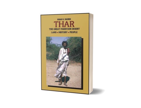 Thar The Great Pakistani Desert By Ihsan H. Nadiem