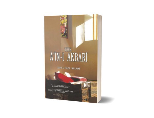 The Ain-I Akbari By Fazal Blochmann; Phillott