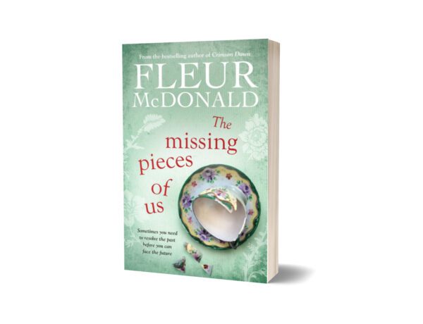 The Missing Pieces of Us By Fleur McDonald