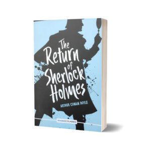 The Return of Sherlock Holmes (Collins Classics) By Arthur Conan Doyle