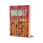 Who Am I By Moneeza Hashmi