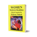 Women Myth & Realities By Kishwar Naheed