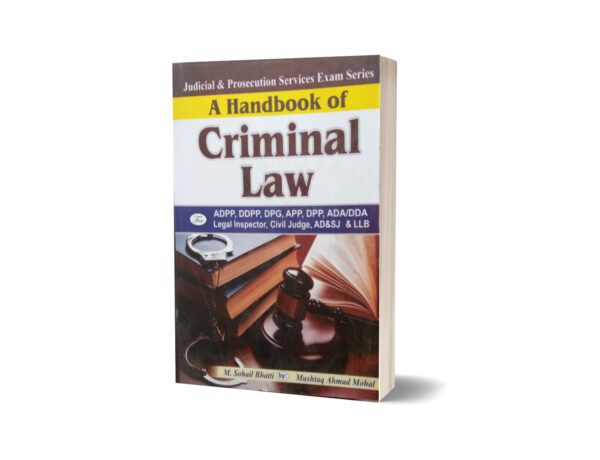 A Handbook Of Criminal Law By Muhammad Sohail Bhatti