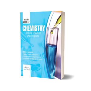 Chemistry O Level Solved Past Papers (Yearly 2008-2017) By Dogar Brothers