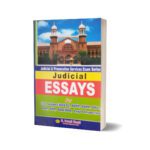 Judicial Essays For AD & SJ By Muhammad Sohail Bhatti