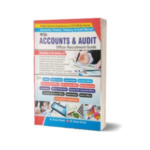 MCQs Accounts & Audit Officer Recuitment Guide By Muhammad Sohail Bhatti