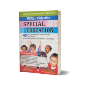 MCQs Objective Special Education For CSS.PMS-NTS By Muhammad Sohail Bhatti