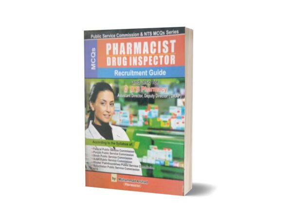 MCQs Pharmacist Drug Inspector Recruitment Guide For NTS By Muhammad Sohail Bhatti