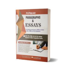 Popular Paraghrphs & Essays For CSS.PMS-PCS By Muhammad Sohail Bhatti